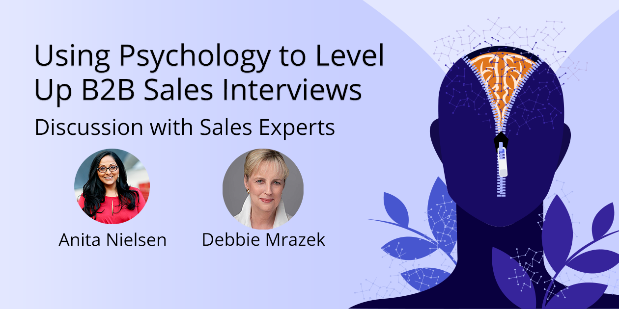 Using Psychology to Level Up B2B Sales Interviews